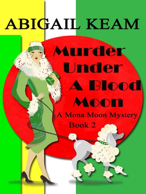 Title details for Murder Under a Blood Moon by Abigail Keam - Available